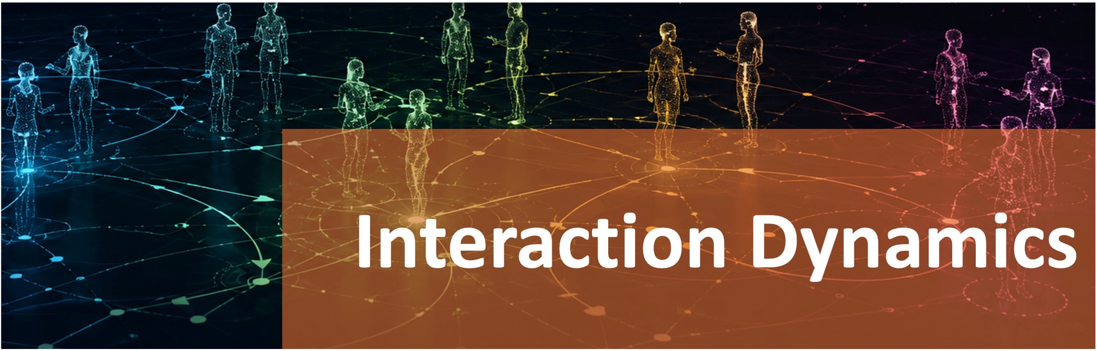 Interaction Dynamics